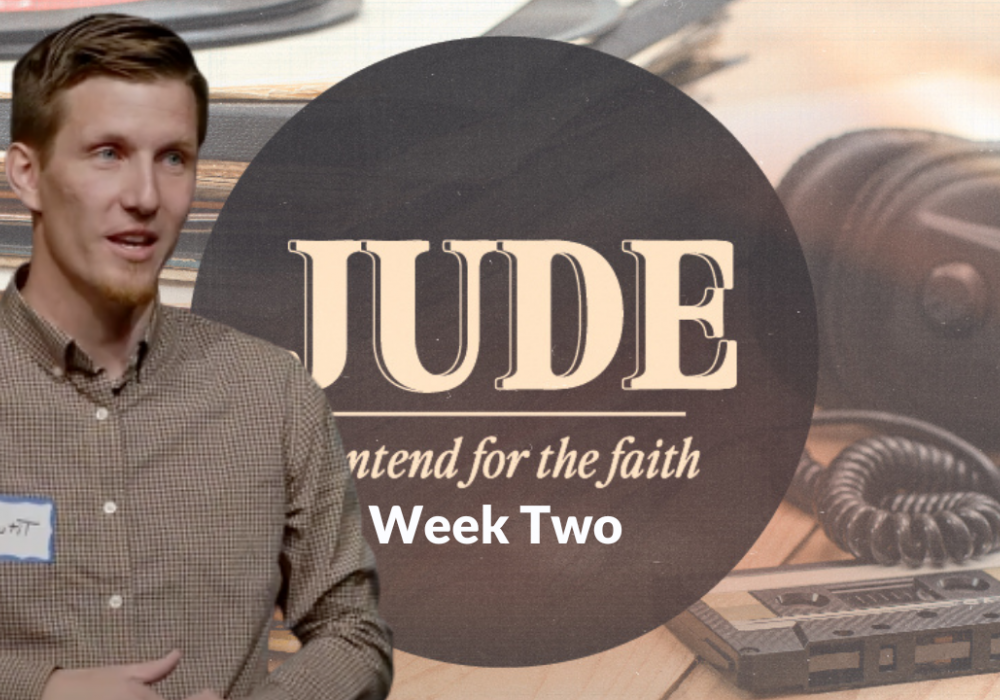Jude Week 2 with Titus L