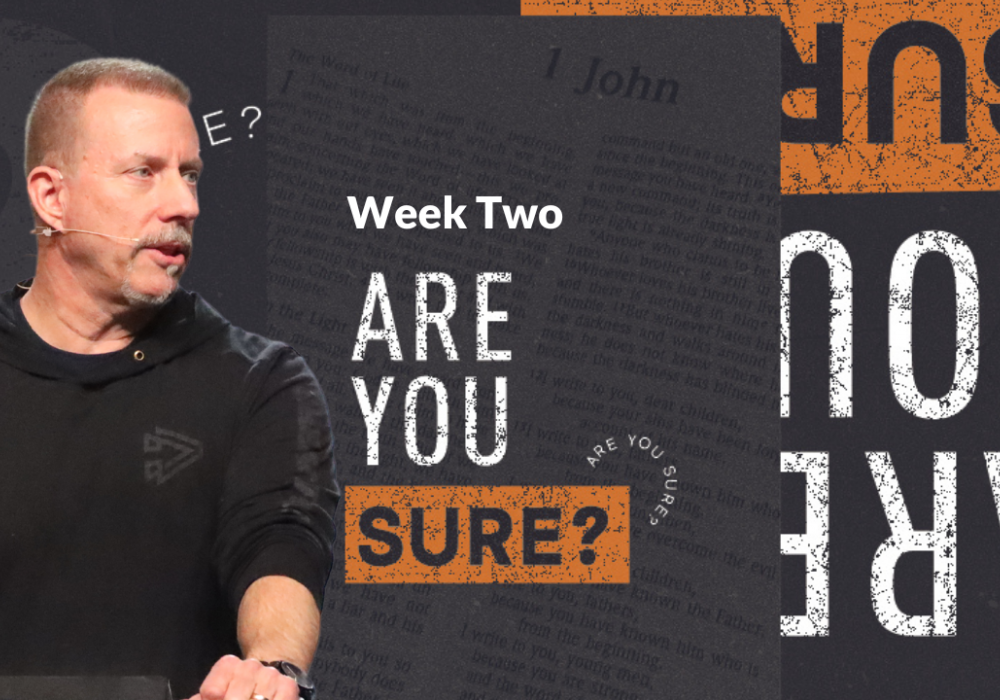 Are You Sure? Week 2 with Craig M