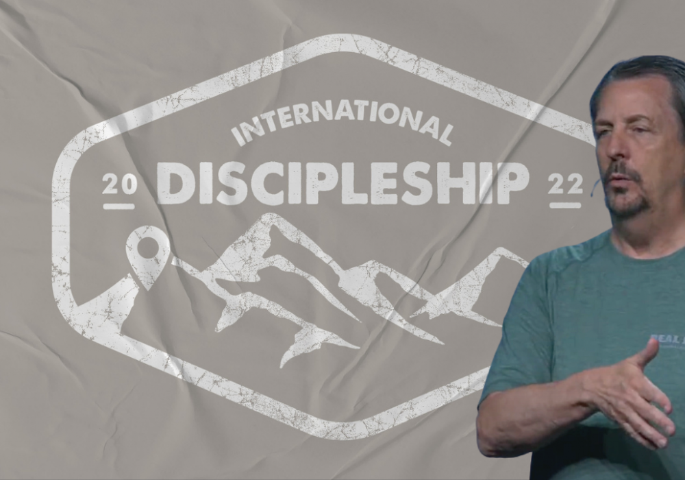 International Discipleship 2022 with Dave C