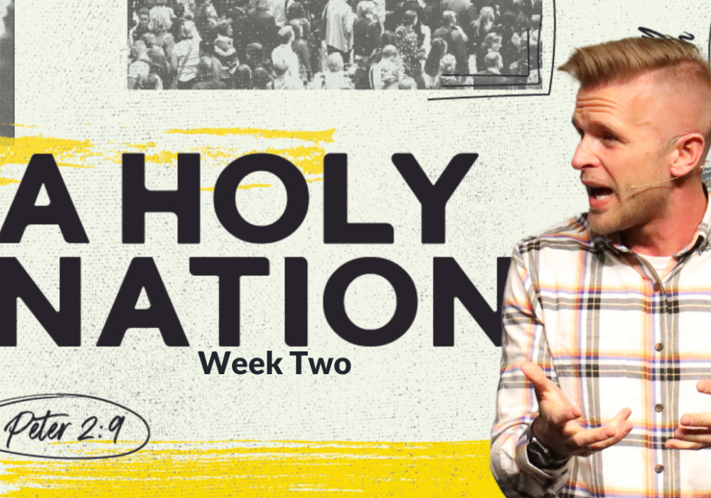 A Holy Nation Week 2 with Gabe C
