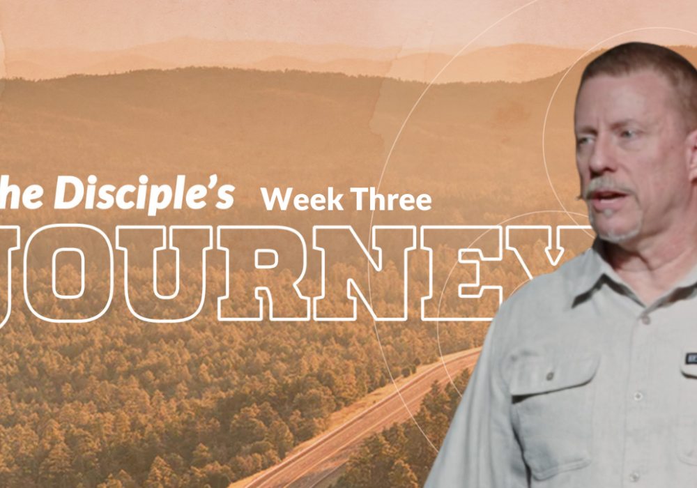 The Disciples Journey Week 3 with Craig M
