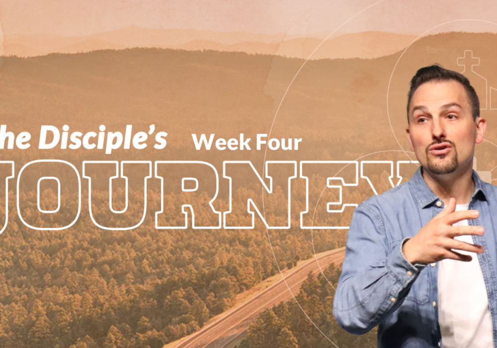 The Disciples Journey Week 4 with Sam M