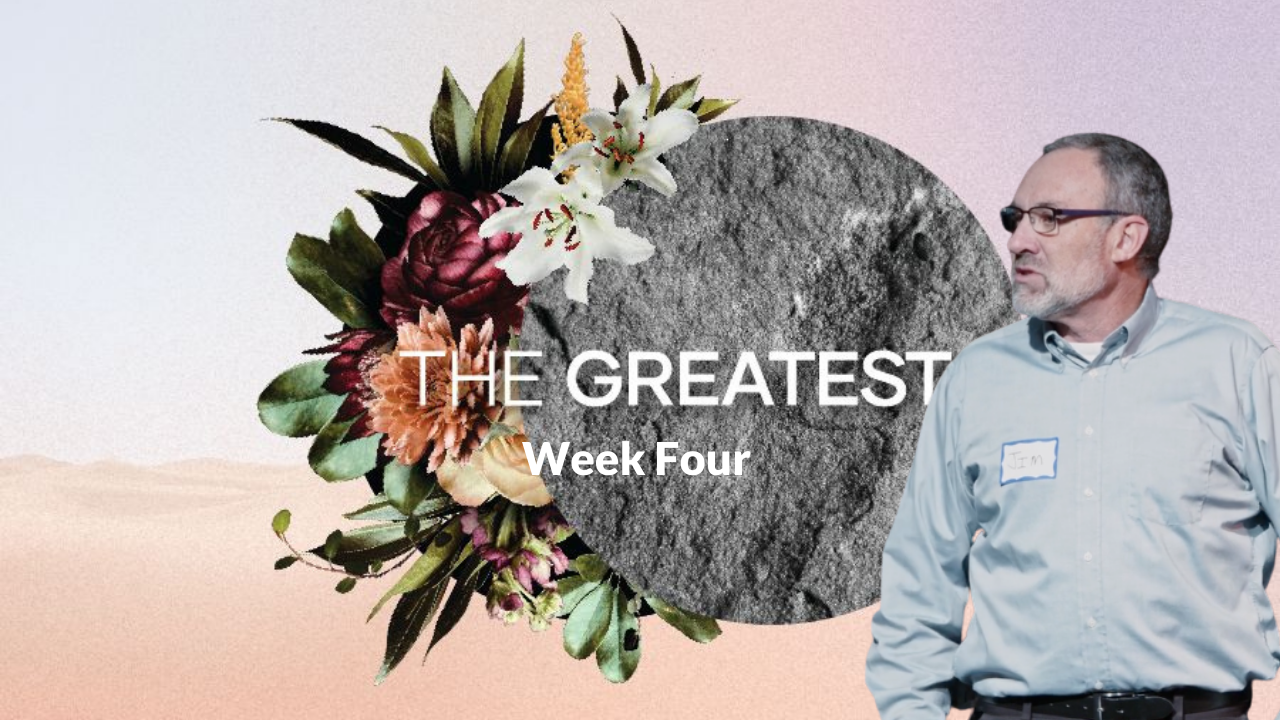 The Greatest Week 4 with Jim B